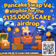 Airdrop - cakesv4.finance -$CAKE