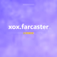 xox.farcaster