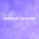 walleteth.farcaster