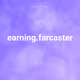earning.farcaster