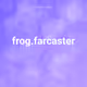 frog.farcaster