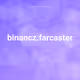 binancz.farcaster