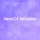 news24.farcaster