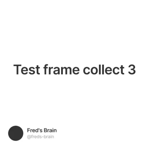 Test Frame Collect 3