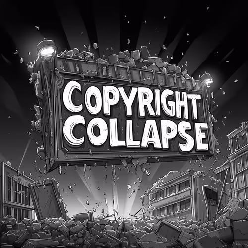 COPYRIGHT COLLAPSE