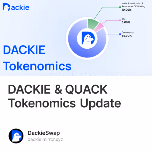 DACKIE & QUACK Tokenomics Update 9