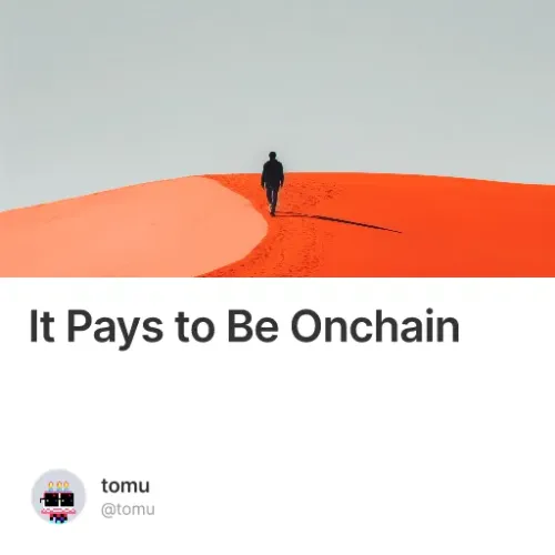 It Pays To Be Onchain