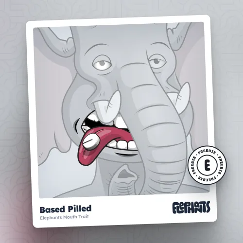 Elephants Mouth: Based Pilled