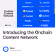 Introducing the Onchain Content Network 160
