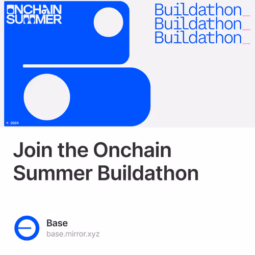 Join the Onchain Summer Buildathon