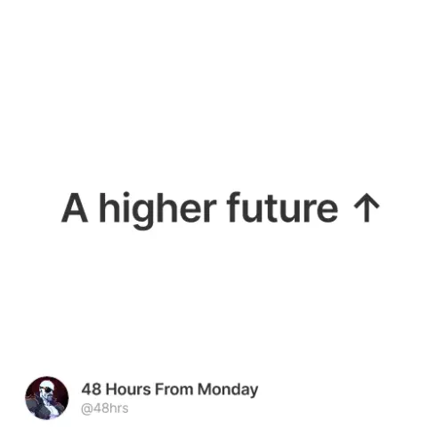 A higher future ↑ #0