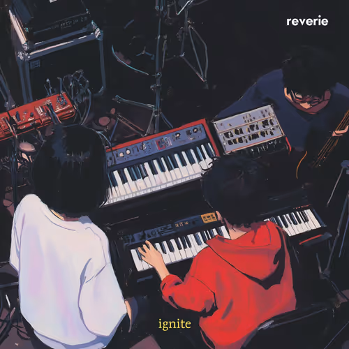 Reverie Ignite