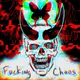 Fucking chaos