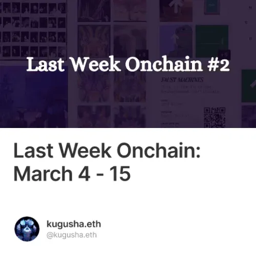 Last Week Onchain: March 4 - 15  #2