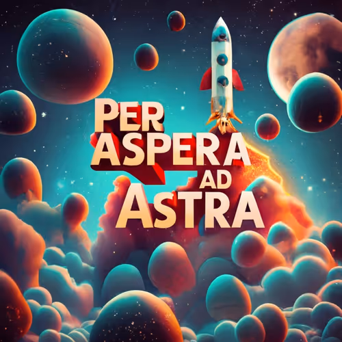 Per Aspera Ad Astra 3
