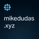 mikedudas.xyz
