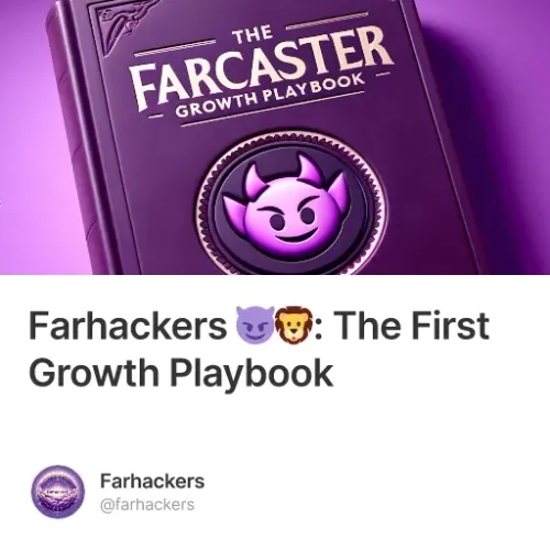 Farhackers 😈🦁: The First Growth Playbook #13