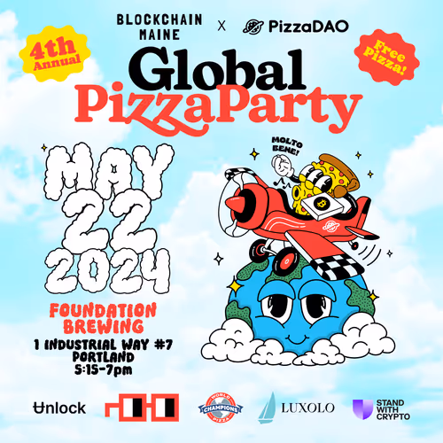 Bitcoin Pizza Day with Blockchain Maine x PizzaDAO