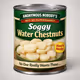 Soggy Water Chestnuts