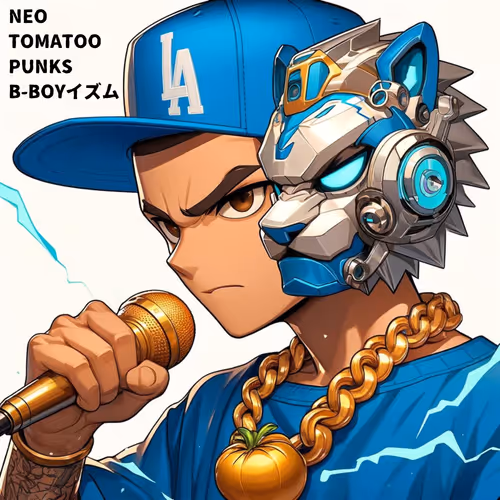 NEO TOMATOO PUNKS B-BOYイズム