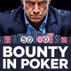 Bounty in poker