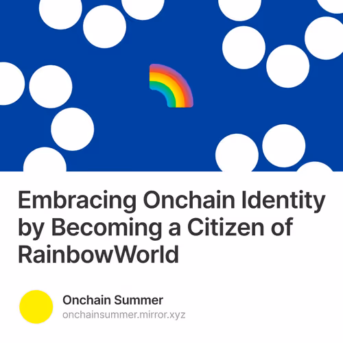 Embracing Onchain Identity By Becoming A Citizen O