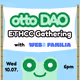 OttoDAO ETHCC Gathering with Web3 Familia
