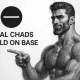 Gigachad Base