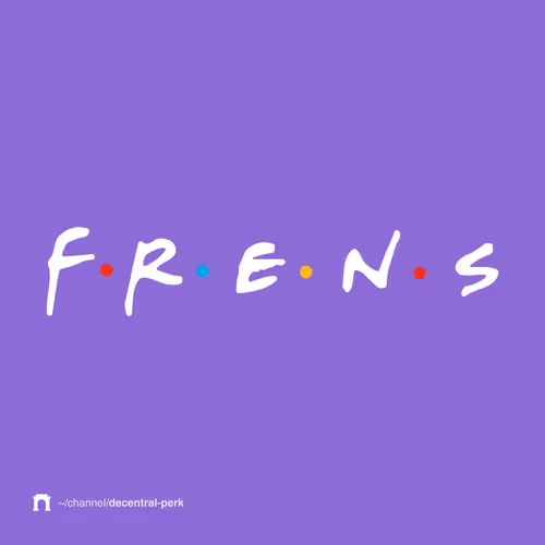 Frens of Decentral Perk