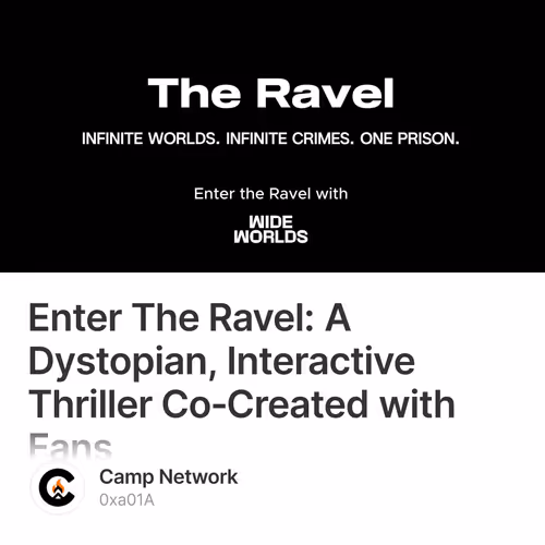 Enter The Ravel: A Dystopian, Interactive Thriller Co‑Created with Fans 