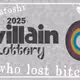 villainlottery2025