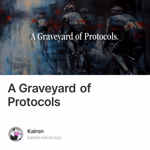 A Graveyard Of Protocols