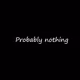 nothing