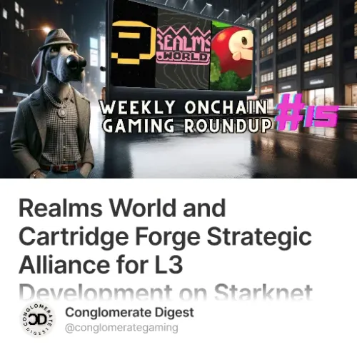 Realms World and Cartridge Forge Strategic Alliance for L3 Development on Starknet #0