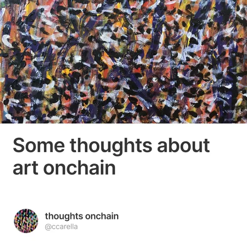 Some Thoughts About Art Onchain