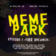 MEME PARK STUDIOS