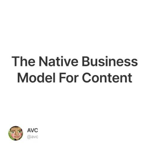 The Native Business Model For Content