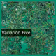 Variation Five