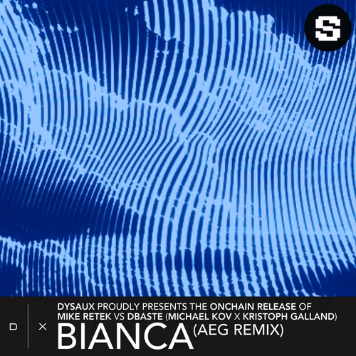 Dysaux Bianca Aeg Remix