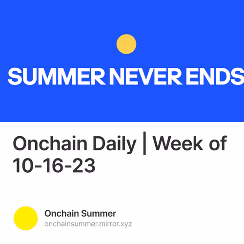 Onchain Daily Week Of 10 16 23
