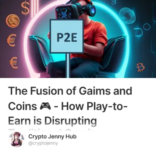 The Fusion of Gaims and Coins 🎮 - How Play-to-Earn is Disrupting Traditional Gaming