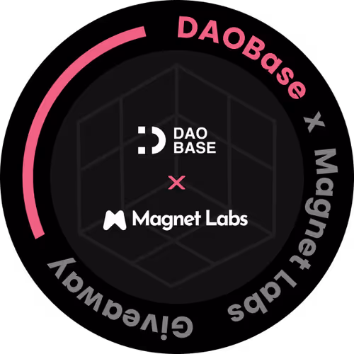 Daobase X Magnet Labs