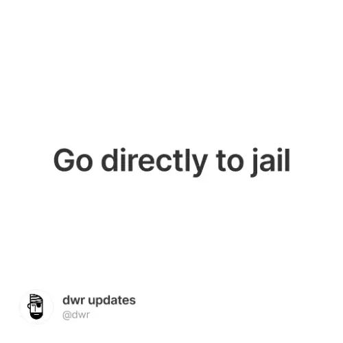 Go Directly To Jail