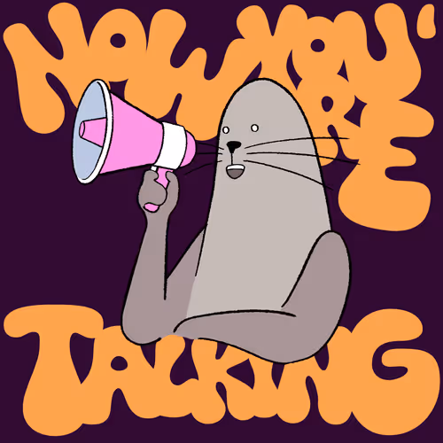 Now You Re Talking