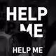 HELP ME 0