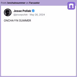 Jesse Pollak 🔵: ONCHA↑N SUMMER