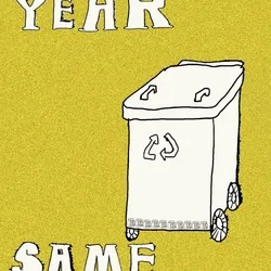 Day 22............ New Year Same Trash