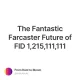 The Fantastic Farcaster Future of FID 1,215,111,111