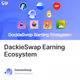 DackieSwap Earning Ecosystem