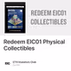 Redeem EIC01 Physical Collectibles